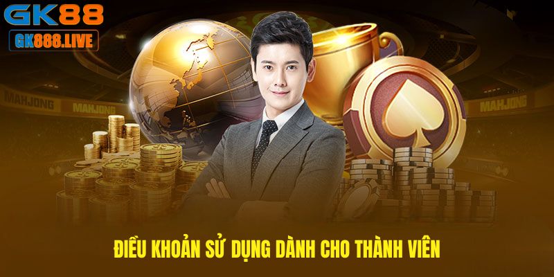 Điều khoản sử dụng dành cho thành viên Điều khoản sử dụng dành cho thành viên