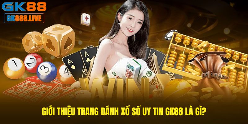 Định nghĩa về trang chơi xổ số uy tín Định nghĩa về trang chơi xổ số uy tín