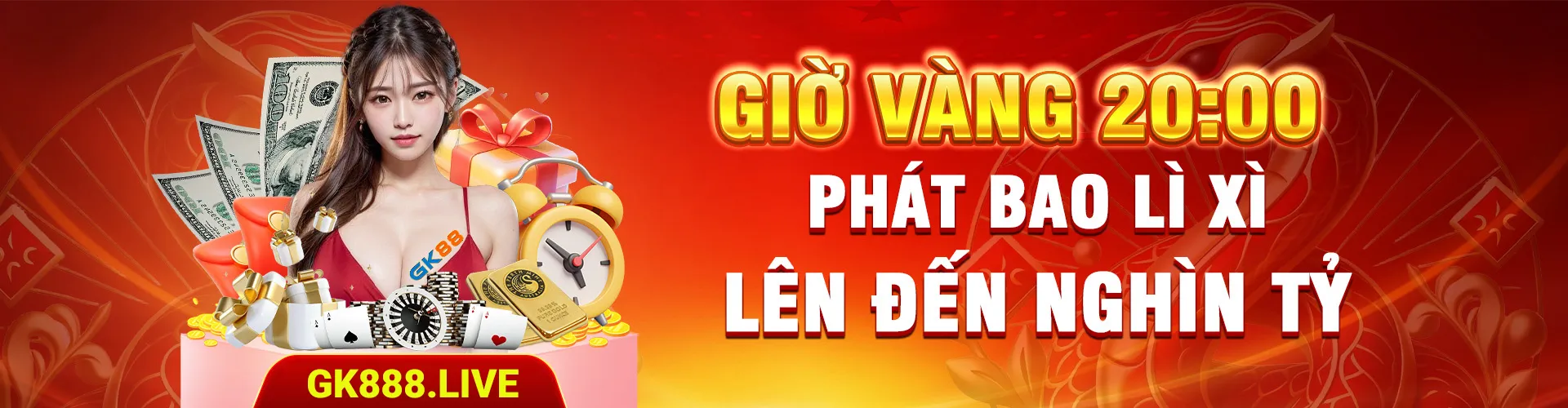 GK88 phát lì xì mỗi ngày